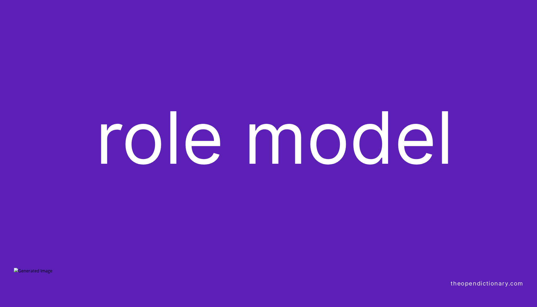 role-model-meaning-of-role-model-definition-of-role-model-example